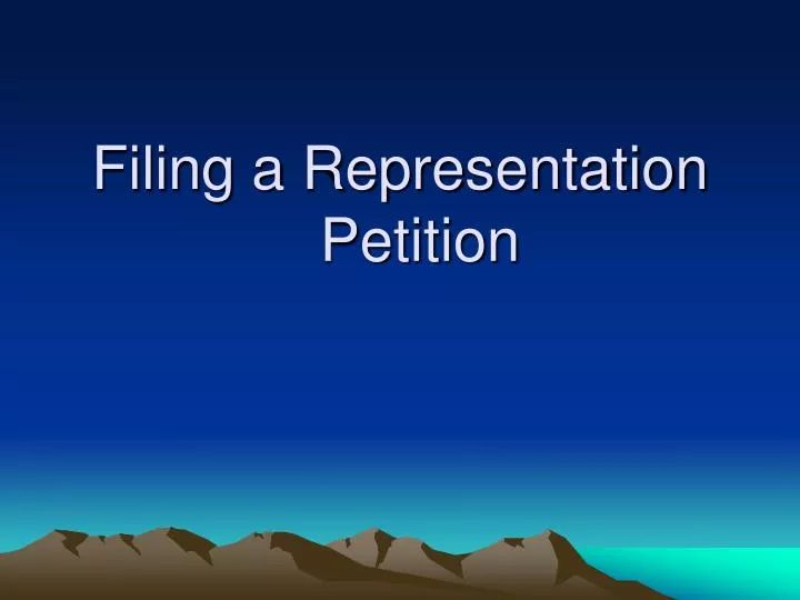 filing a representation petition