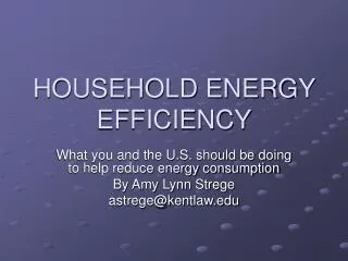 HOUSEHOLD ENERGY EFFICIENCY