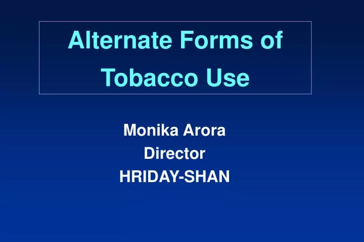alternate forms of tobacco use