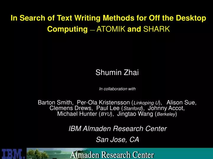 in search of text writing methods for off the desktop computing atomik and shark