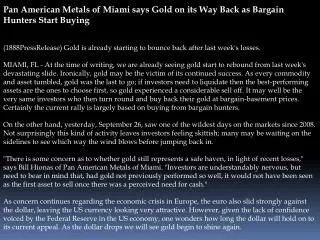pan american metals of miami says gold on its way back as ba