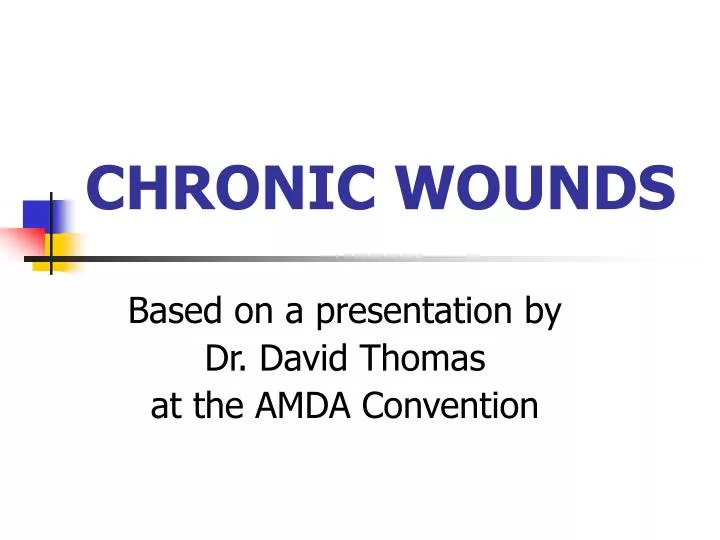 chronic wounds