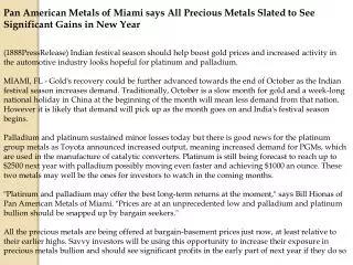 pan american metals of miami says all precious metals slated