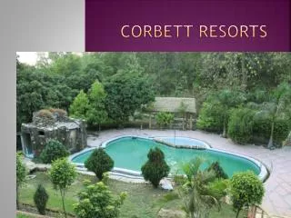 corbett resorts