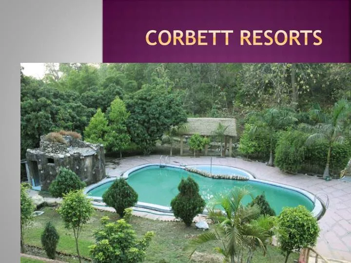 corbett resorts