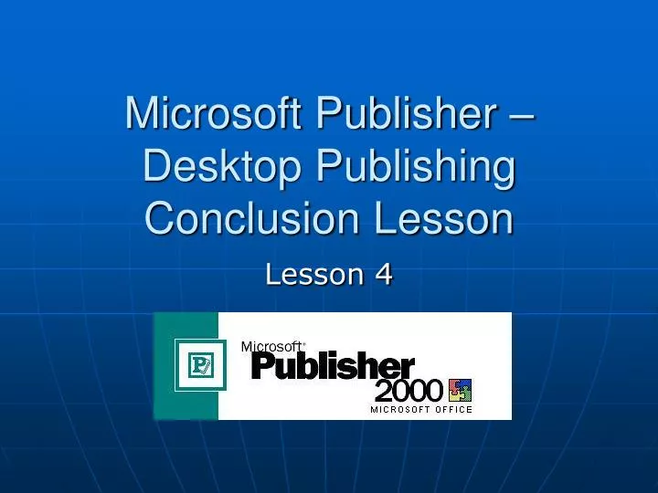 microsoft publisher desktop publishing conclusion lesson