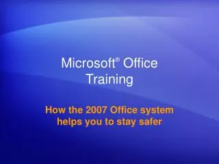 Microsoft ® Office Training