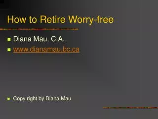 How to Retire Worry-free