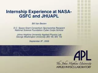 Internship Experience at NASA-GSFC and JHUAPL