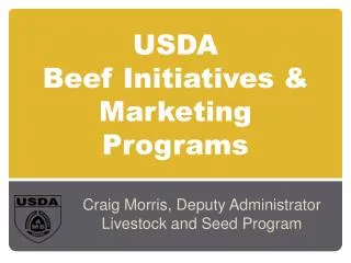 USDA Beef Initiatives &amp; Marketing Programs