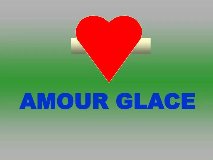 amour glace