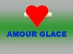 AMOUR GLACE - slide 1