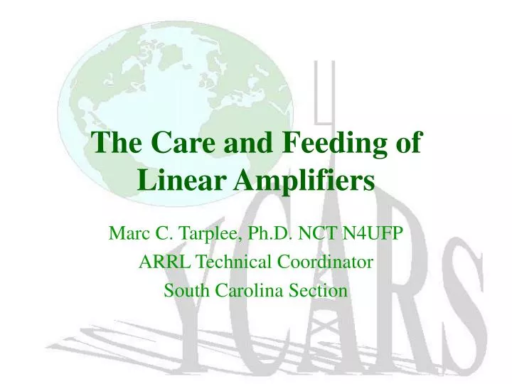 the care and feeding of linear amplifiers