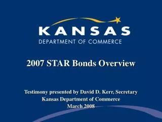 2007 STAR Bonds Overview