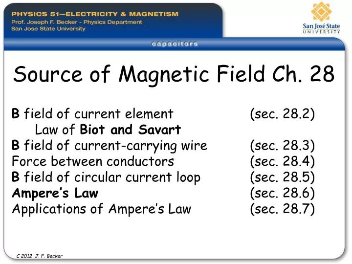 source of magnetic field ch 28