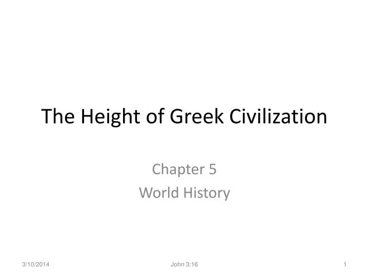 the height of greek civilization