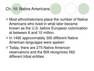 Ch. 10: Native Americans