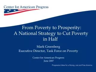 From Poverty to Prosperity: A National Strategy to Cut Poverty in Half
