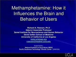 Methamphetamine: How it Influences the Brain and Behavior of Users