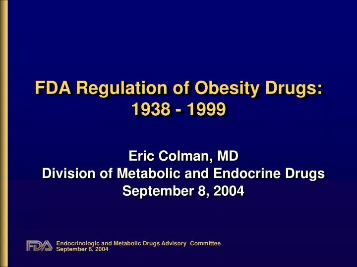 fda regulation of obesity drugs 1938 1999