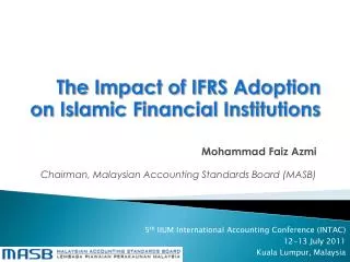 The Impact of IFRS Adoption on Islamic Financial Institutions