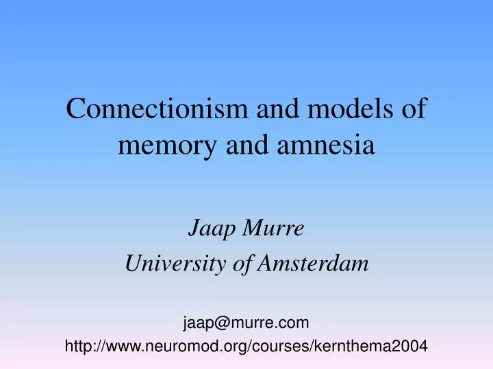 connectionism and models of memory and amnesia