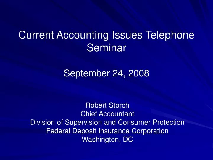 current accounting issues telephone seminar september 24 2008