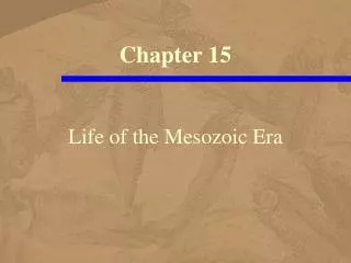 Life of the Mesozoic Era