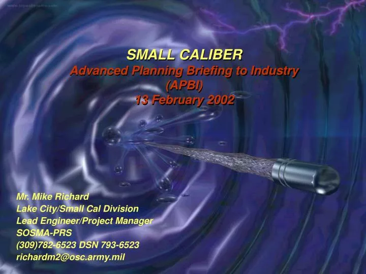small caliber advanced planning briefing to industry apbi 13 february 2002