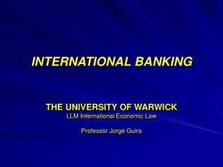 INTERNATIONAL BANKING