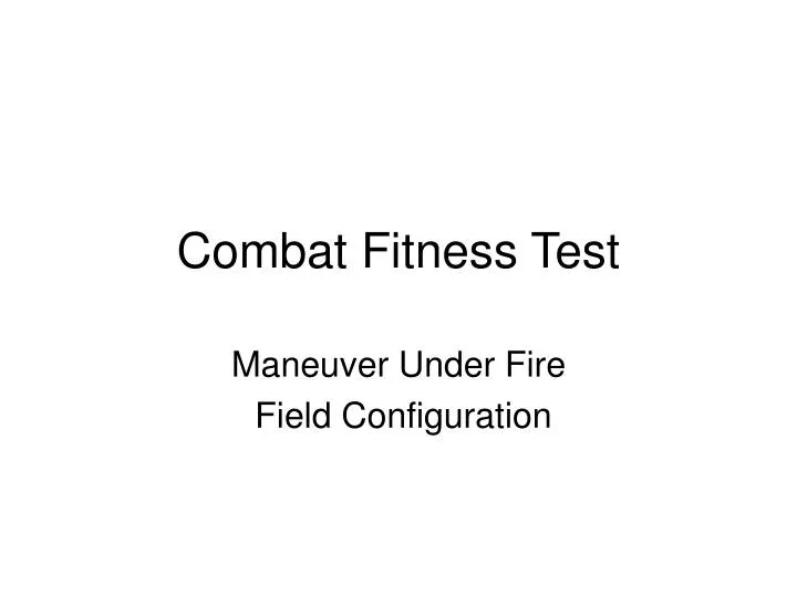 combat fitness test