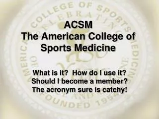 ACSM The American College of Sports Medicine