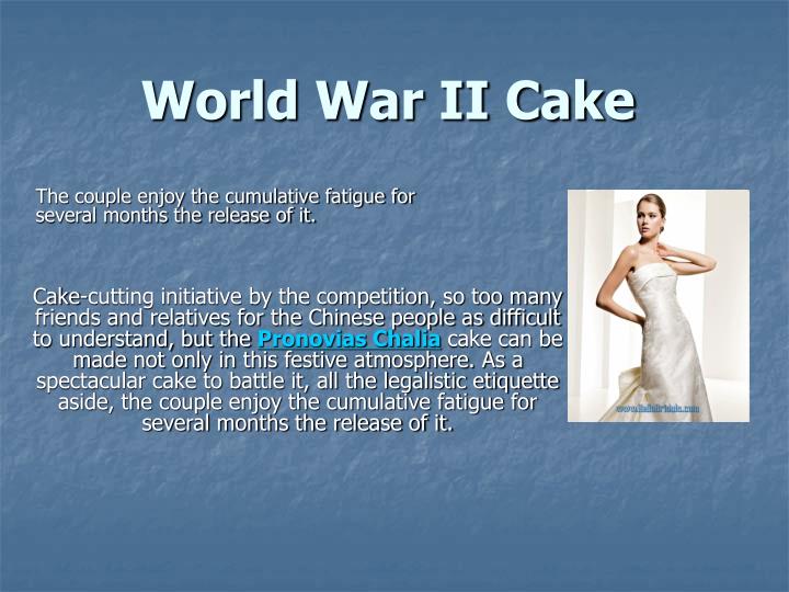 world war ii cake