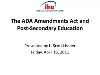 The ADA Amendments Act and Post-Secondary Education