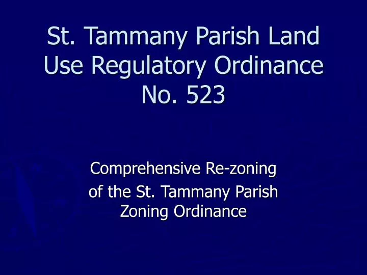 st tammany parish land use regulatory ordinance no 523
