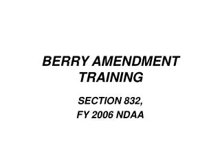 BERRY AMENDMENT TRAINING