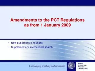 Amendments to the PCT Regulations as from 1 January 2009