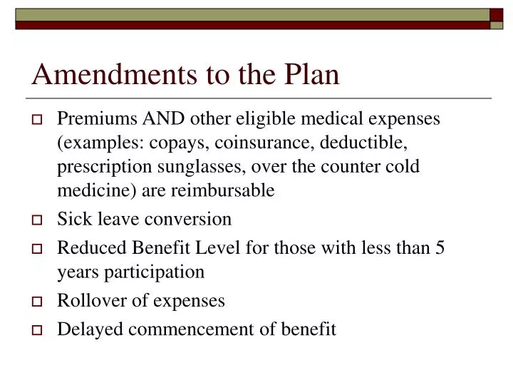amendments to the plan