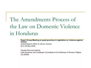 The Amendments Process of the Law on Domestic Violence in Honduras