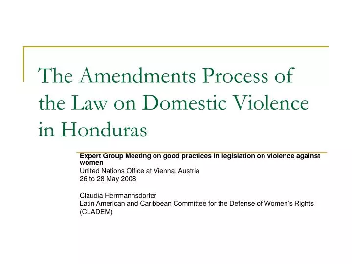 the amendments process of the law on domestic violence in honduras
