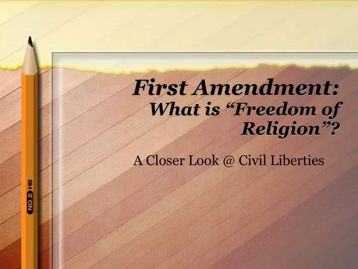 first amendment what is freedom of religion