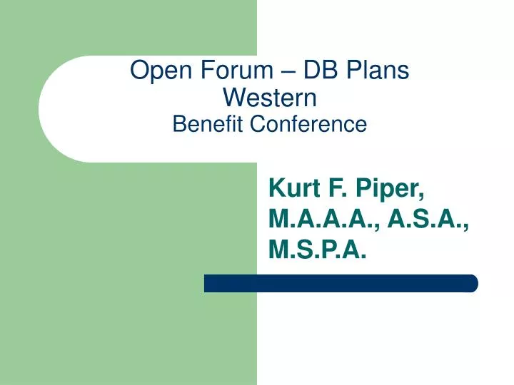 open forum db plans western benefit conference