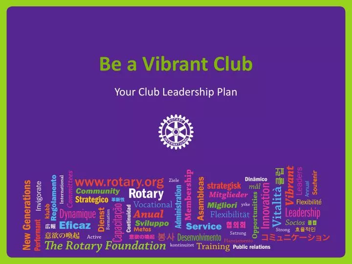 be a vibrant club