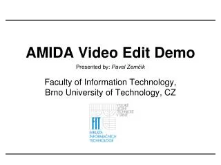 AMIDA Video Edit Demo