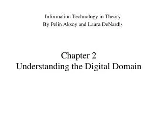 Chapter 2 Understanding the Digital Domain
