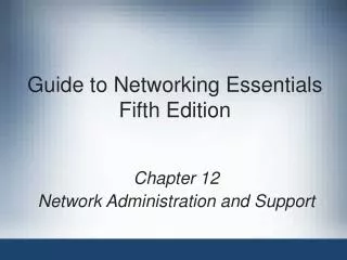Guide to Networking Essentials Fifth Edition