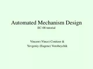 Automated Mechanism Design EC-08 tutorial
