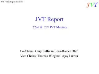 JVT Report 22nd &amp; 23 rd JVT Meeting