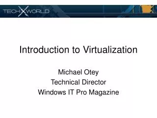 Introduction to Virtualization