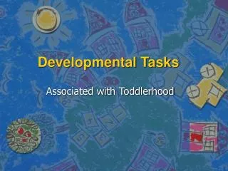 Developmental Tasks